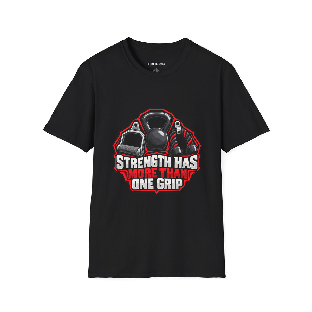 Graphic fitness T-shirt featuring the "Strength Has More Than One Grip" design.