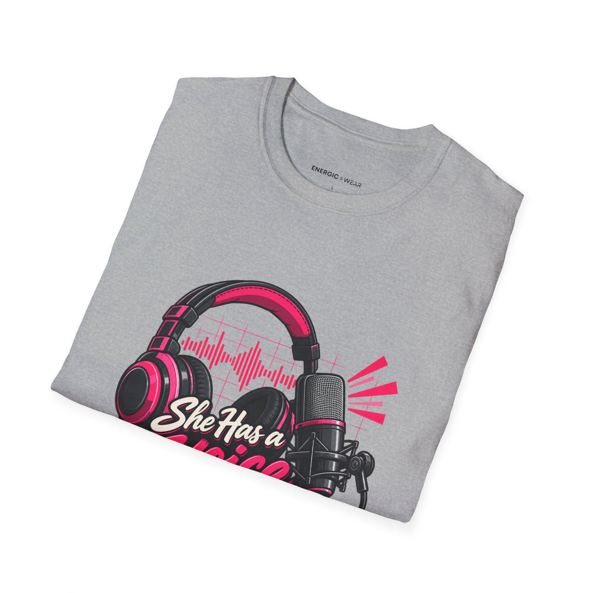 Graphic fitness T-shirt featuring the "She Has a Voice Behind the Microphone" design.