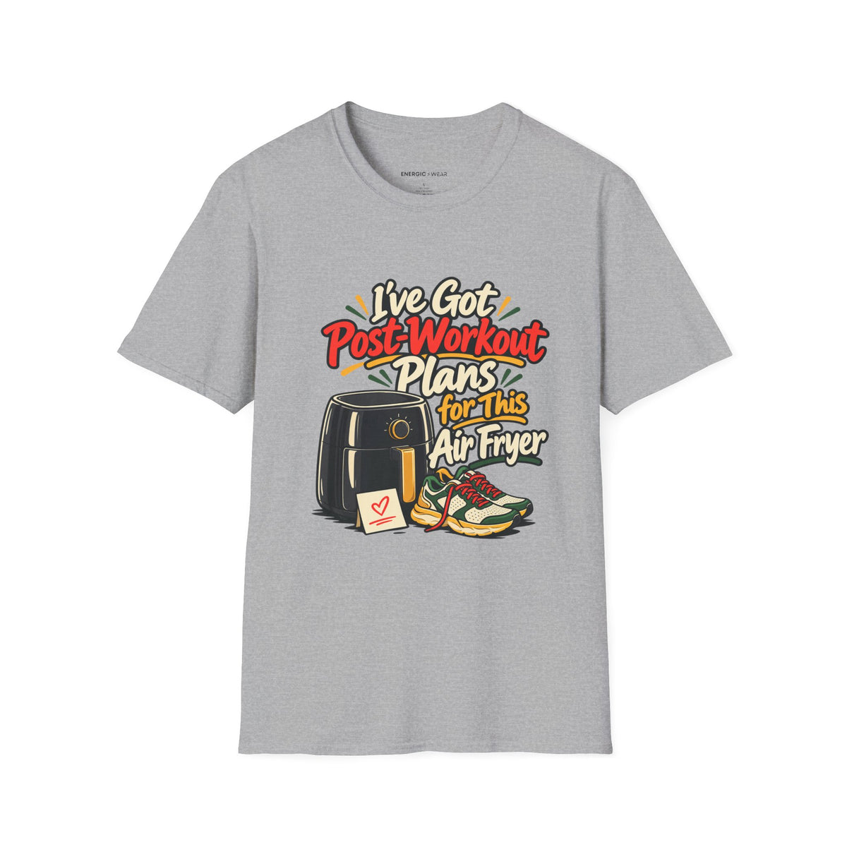 Graphic fitness T-shirt featuring the "I've Got Post-Workout Plans for This Air Fryer" design.