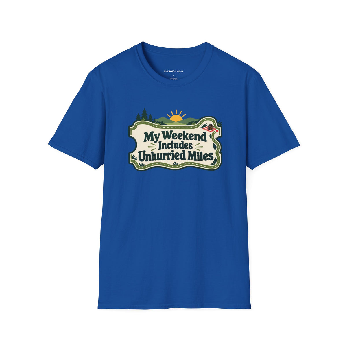 Graphic fitness T-shirt featuring the "My Weekend Includes Unhurried Miles" design.