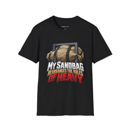 Graphic fitness T-shirt featuring the "My Sandbag Rearranges the Rules of Heavy" design.