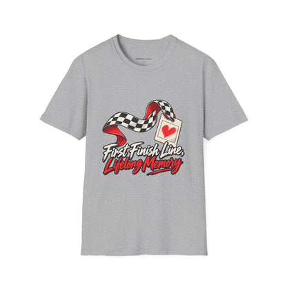 Graphic fitness T-shirt featuring the "First Finish Line Lifelong Memory" design.