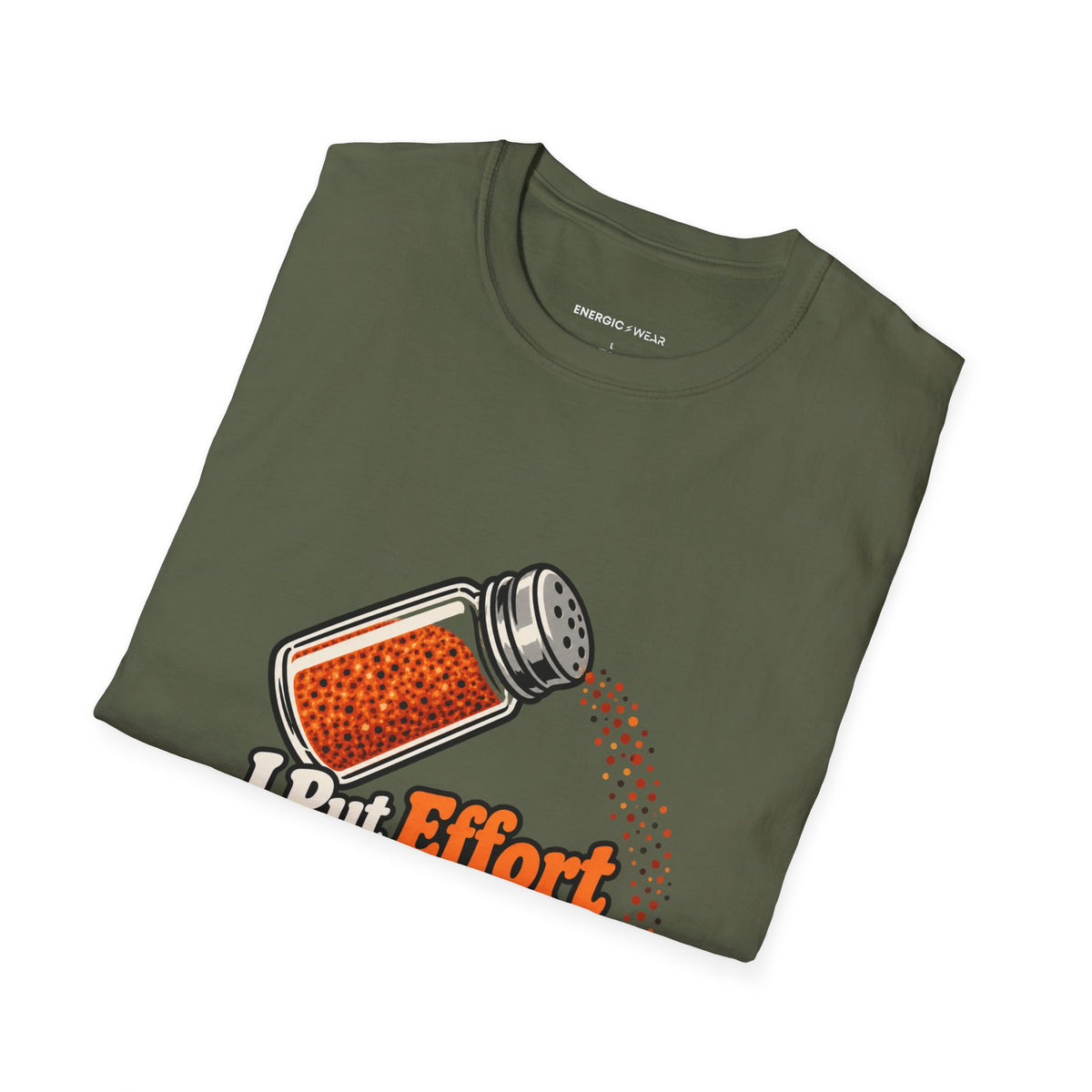 Graphic fitness T-shirt featuring the "I Put Effort into Training and Seasoning" design.