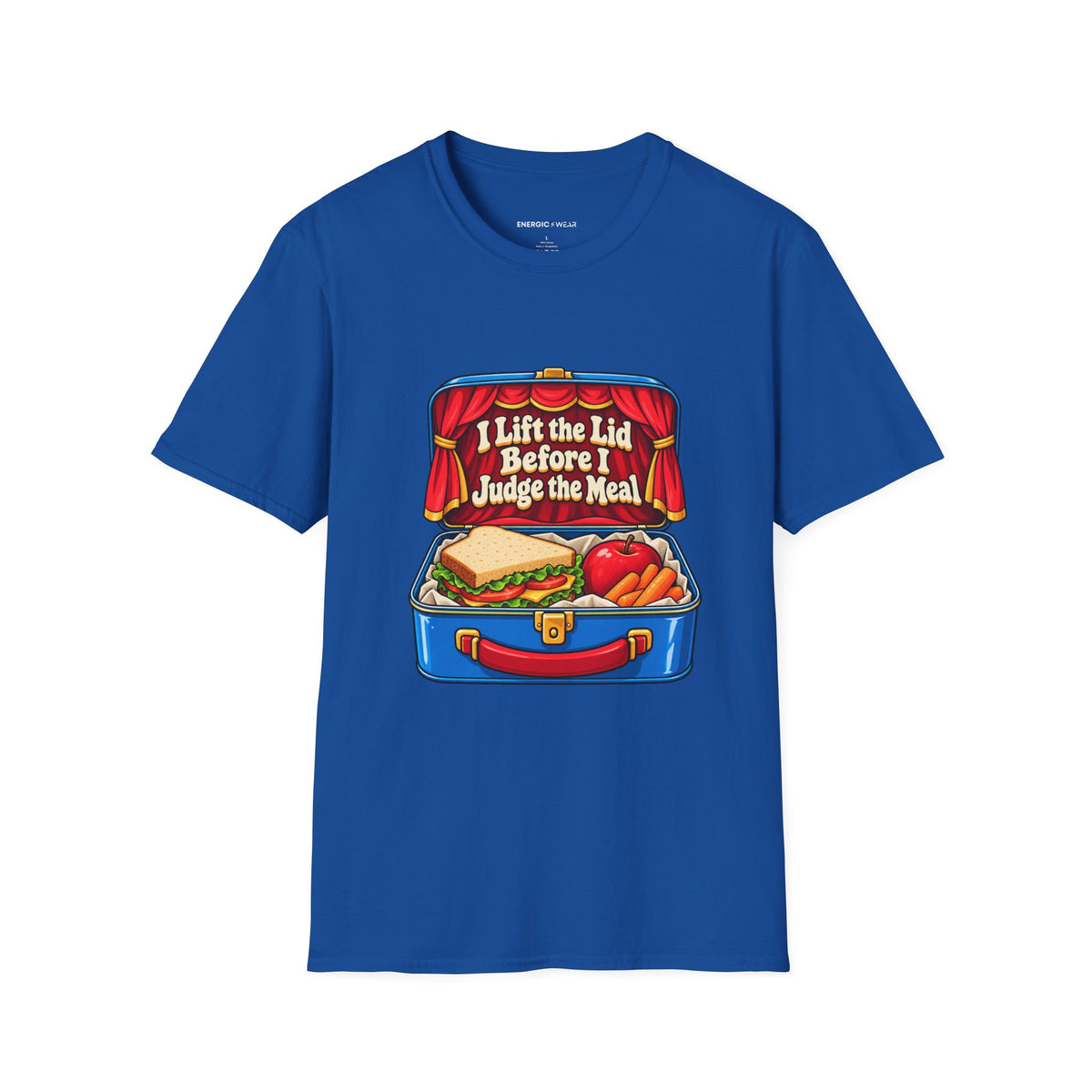 Graphic fitness T-shirt featuring the "I Lift the Lid Before I Judge the Meal" design.