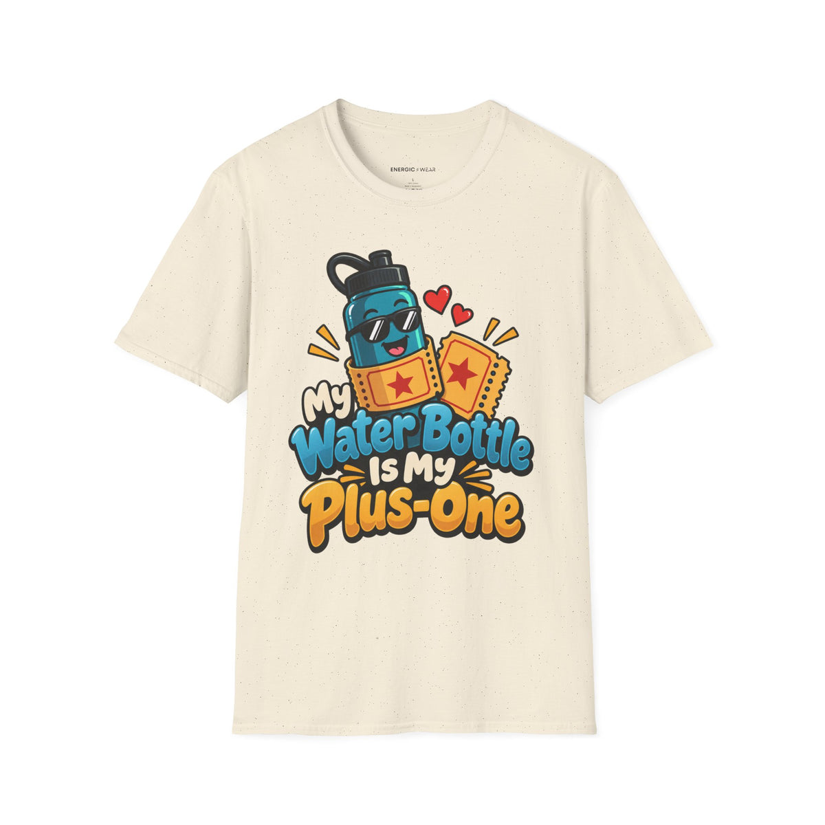 Graphic fitness T-shirt featuring the "My Water Bottle Is My Plus-One" design.