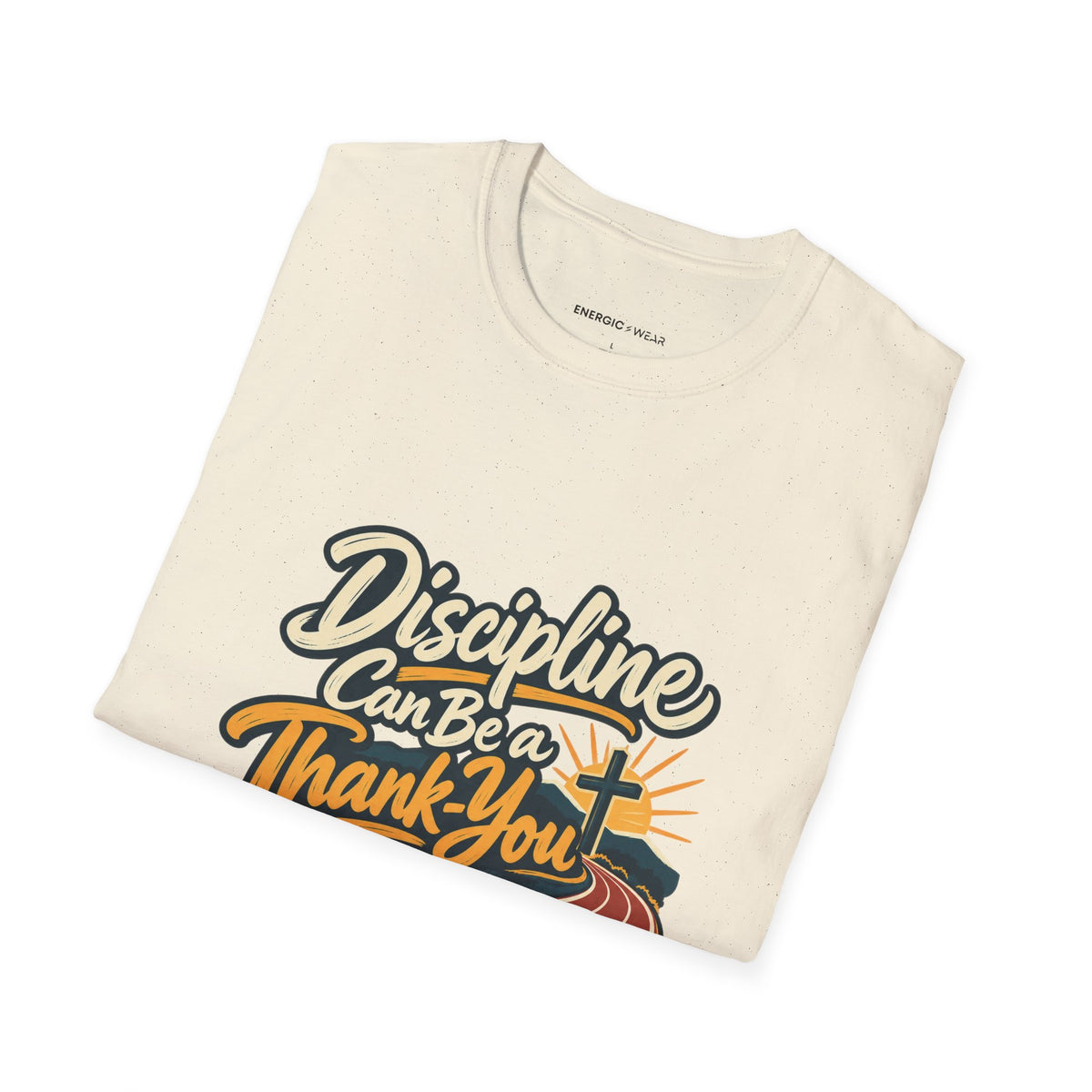 Graphic fitness T-shirt featuring the "Discipline Can Be a Thank-You" design.