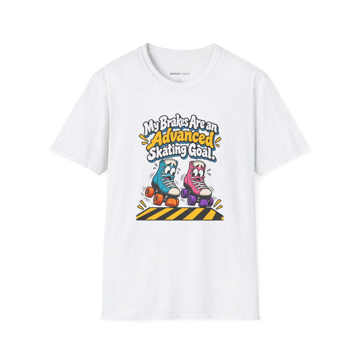 My Brakes Are an Advanced Skating Goal T-Shirt