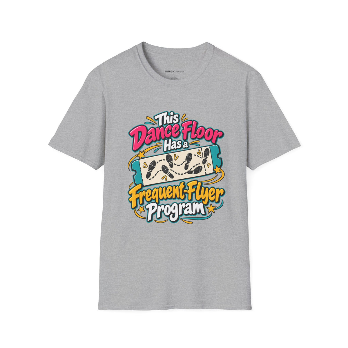 Graphic fitness T-shirt featuring the "This Dance Floor Has a Frequent-Flyer Program" design.