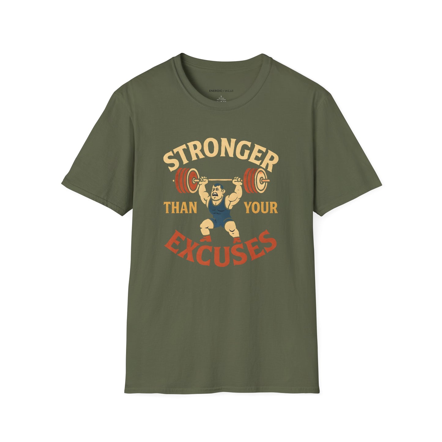 Stronger Than Your Excuses - Fitness Motivational Tee