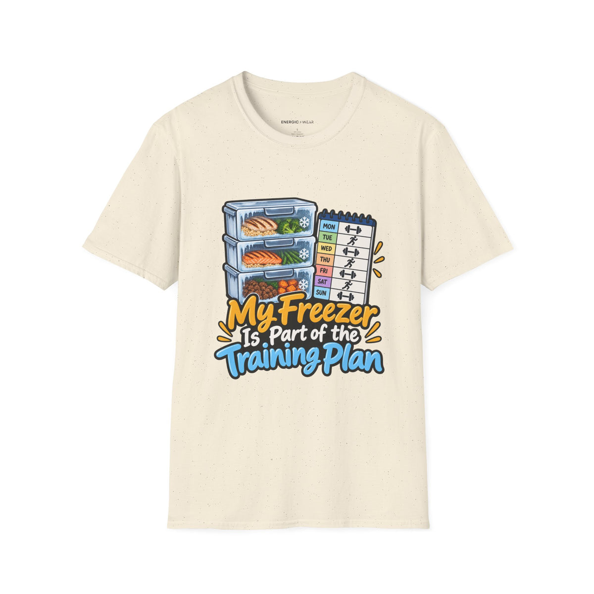 Graphic fitness T-shirt featuring the "My Freezer Is Part of the Training Plan" design.