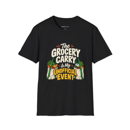 Graphic fitness T-shirt featuring the "The Grocery Carry Is My Unofficial Event" design.
