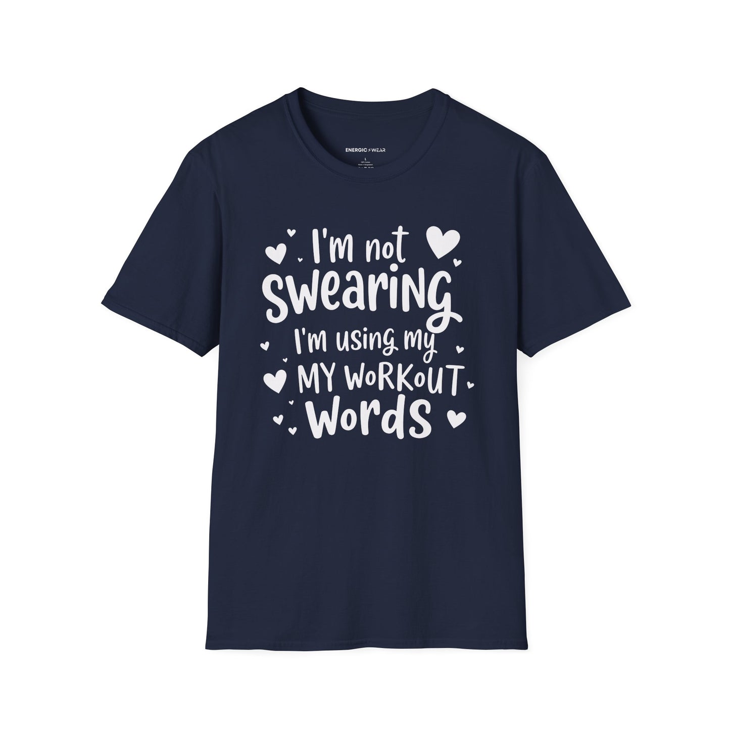 Im Not Swearing Im Using My Workout Words! Funny Fitness Tee