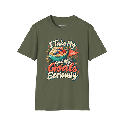 Graphic fitness T-shirt featuring the "I Take My Oats and My Goals Seriously" design.
