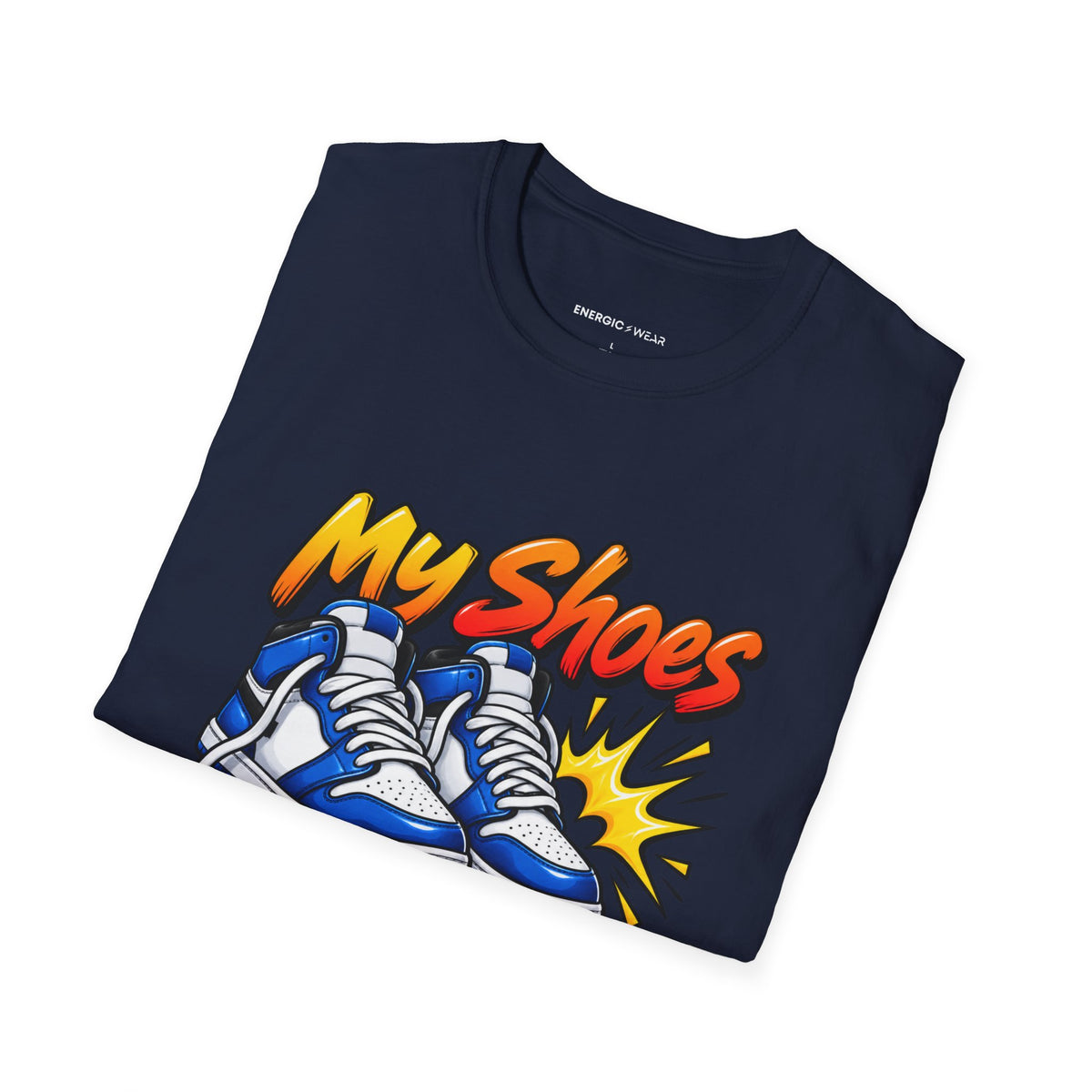 Graphic fitness T-shirt featuring the "My Shoes Squeak with Confidence" design.