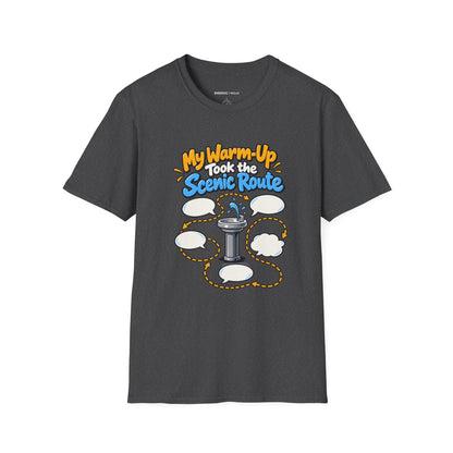 Graphic fitness T-shirt featuring the "My Warm-Up Took the Scenic Route" design.