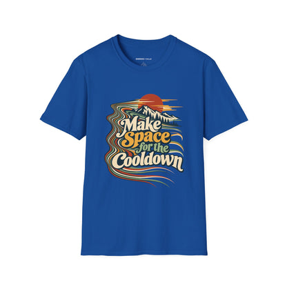 Graphic fitness T-shirt featuring the "Make Space for the Cooldown" design.