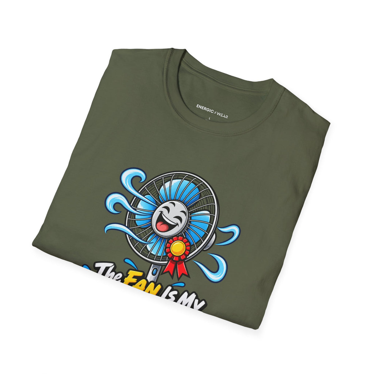 Graphic fitness T-shirt featuring the "The Fan Is My Favorite Training Partner" design.
