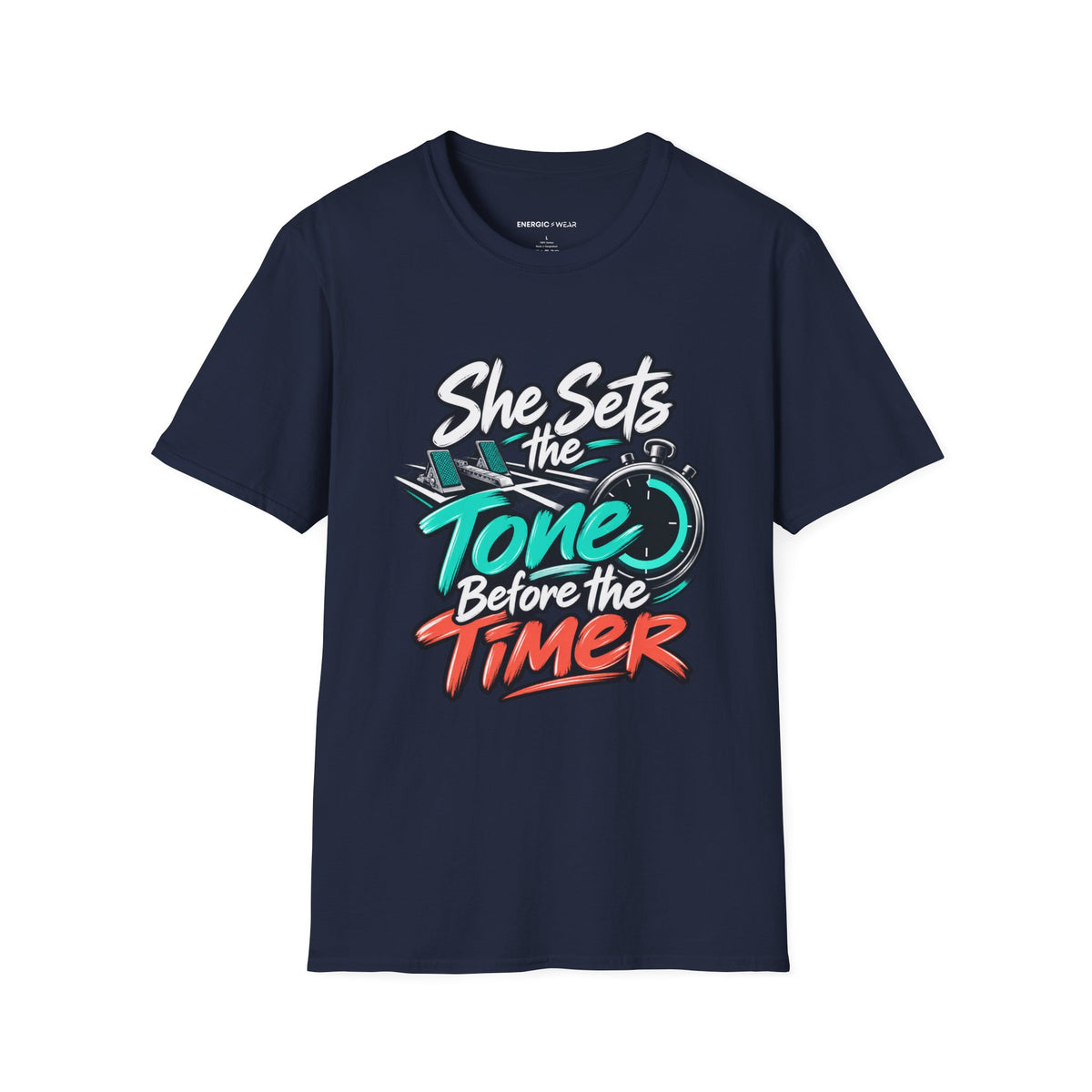 Graphic fitness T-shirt featuring the "She Sets the Tone Before the Timer" design.