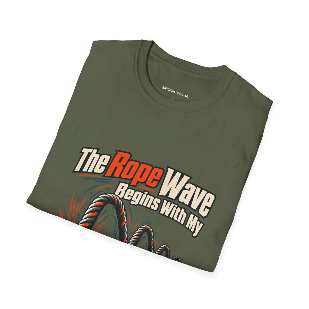 Graphic fitness T-shirt featuring the "The Rope Wave Begins with My Decision" design.