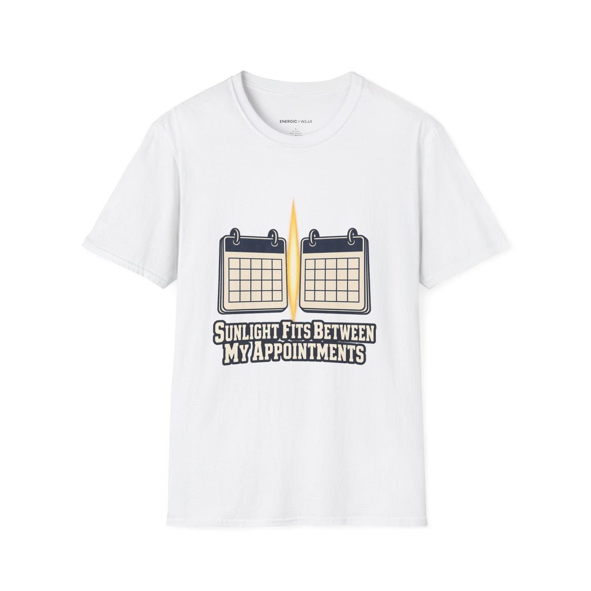 Graphic fitness T-shirt featuring the "Sunlight Fits Between My Appointments" design.