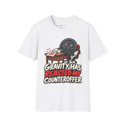 Graphic fitness T-shirt featuring the "Gravity Has Rejected My Counteroffer" design.
