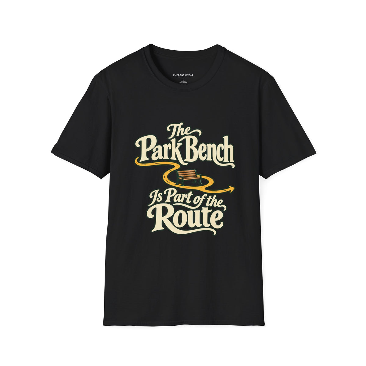 Graphic fitness T-shirt featuring the "The Park Bench Is Part of the Route" design.