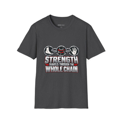 Graphic fitness T-shirt featuring the "Strength Travels Through the Whole Chain" design.