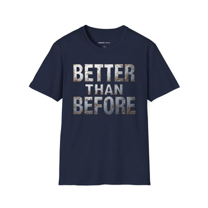 Better Than Before - Motivational Fitness Shirt