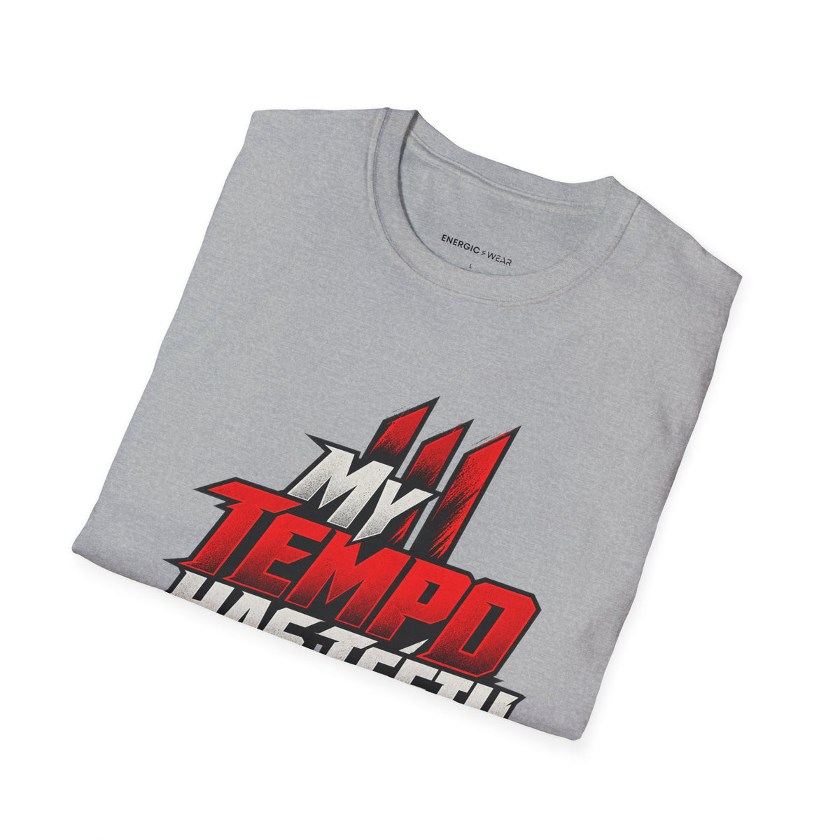 Graphic fitness T-shirt featuring the "My Tempo Has Teeth" design.