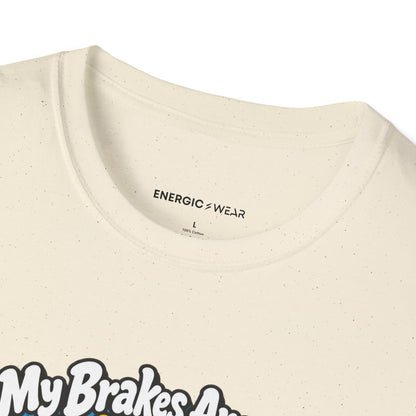 My Brakes Are an Advanced Skating Goal T-Shirt