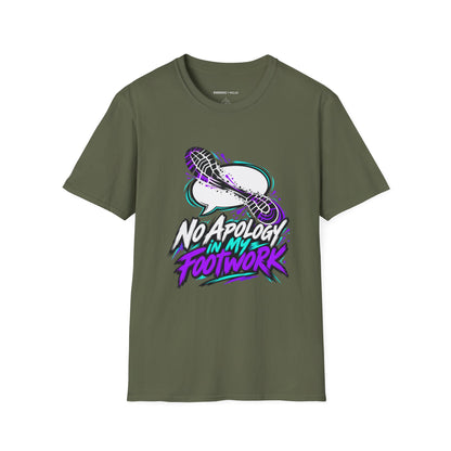 Graphic fitness T-shirt featuring the "No Apology in My Footwork" design.