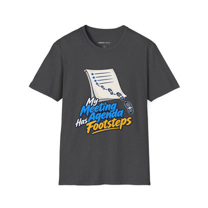 Graphic fitness T-shirt featuring the "My Meeting Agenda Has Footsteps" design.
