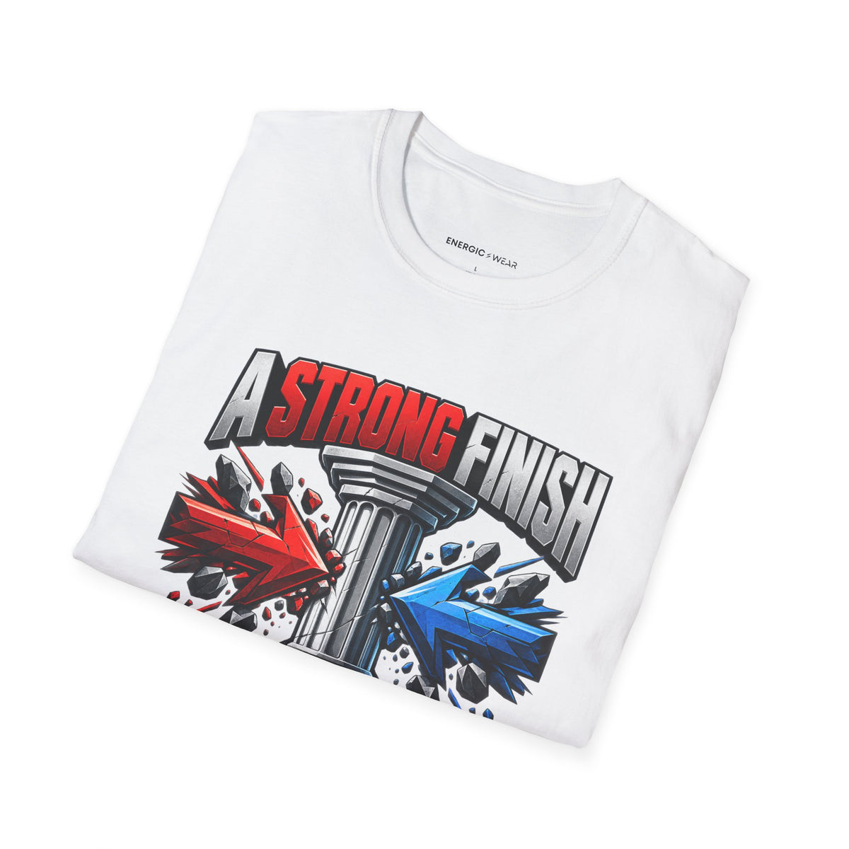 Graphic fitness T-shirt featuring the "A Strong Finish Starts With a Stable Middle" design.