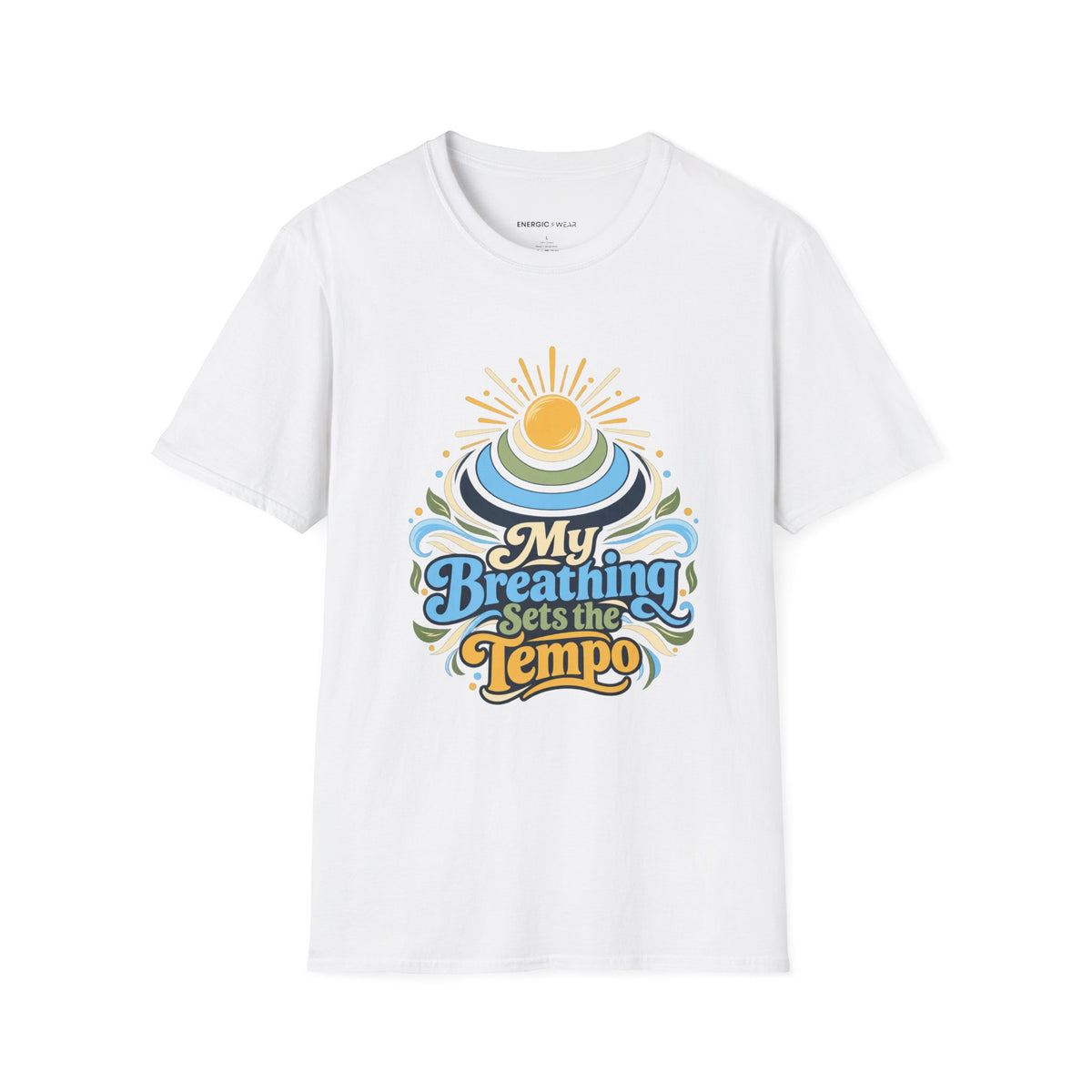 Graphic fitness T-shirt featuring the "My Breathing Sets the Tempo" design.