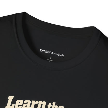 Learn the Hold Then Find the Next One T-Shirt