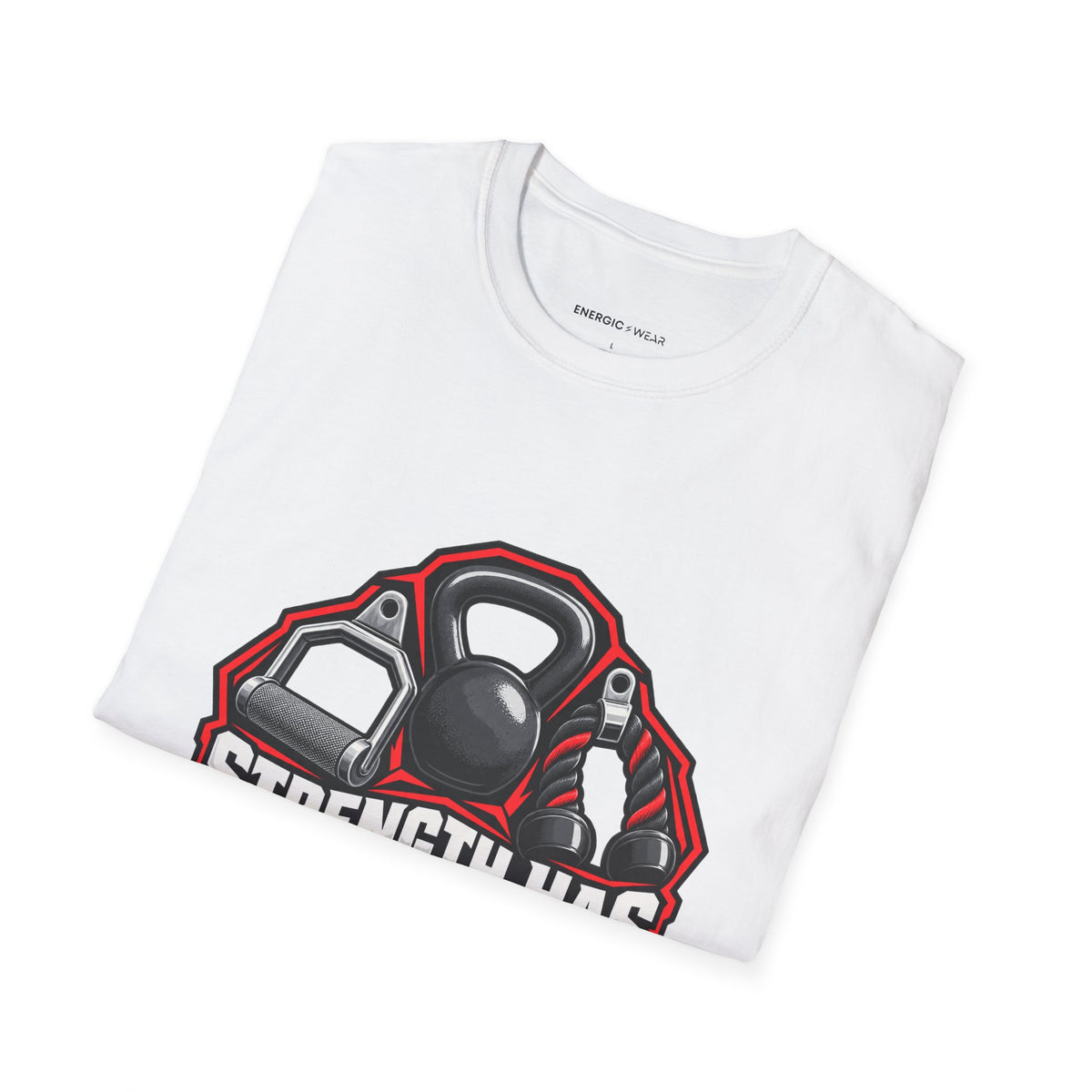 Graphic fitness T-shirt featuring the "Strength Has More Than One Grip" design.