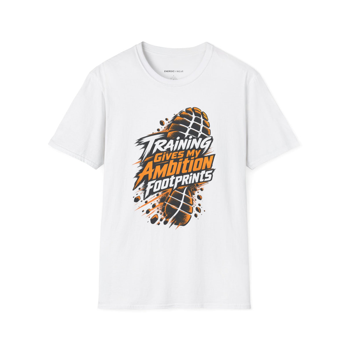 Graphic fitness T-shirt featuring the "Training Gives My Ambition Footprints" design.