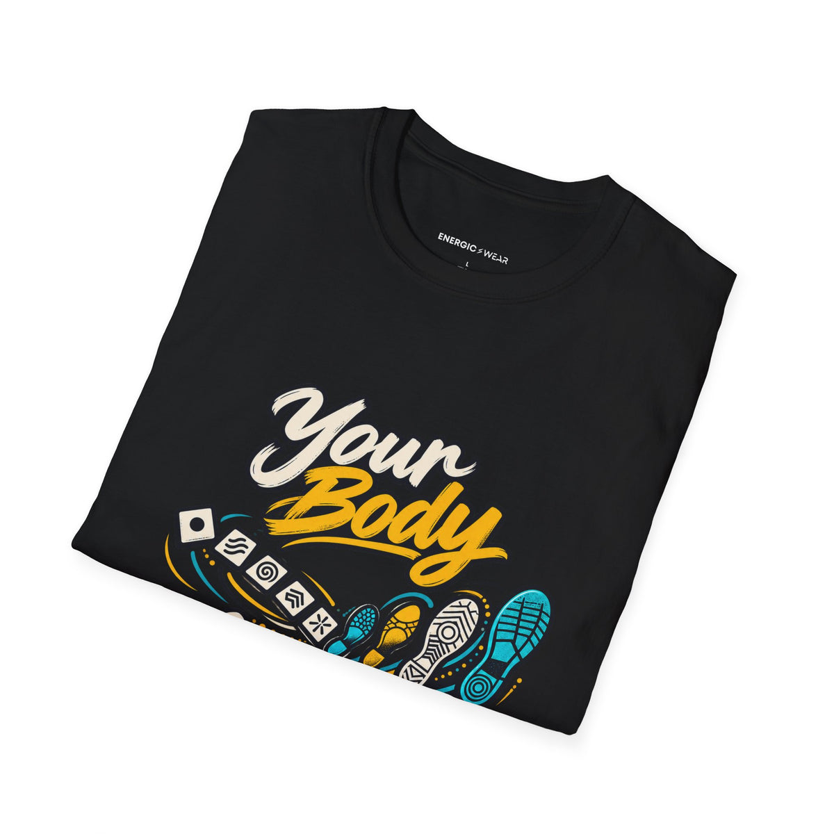 Graphic fitness T-shirt featuring the "Your Body Can Learn a New Language" design.