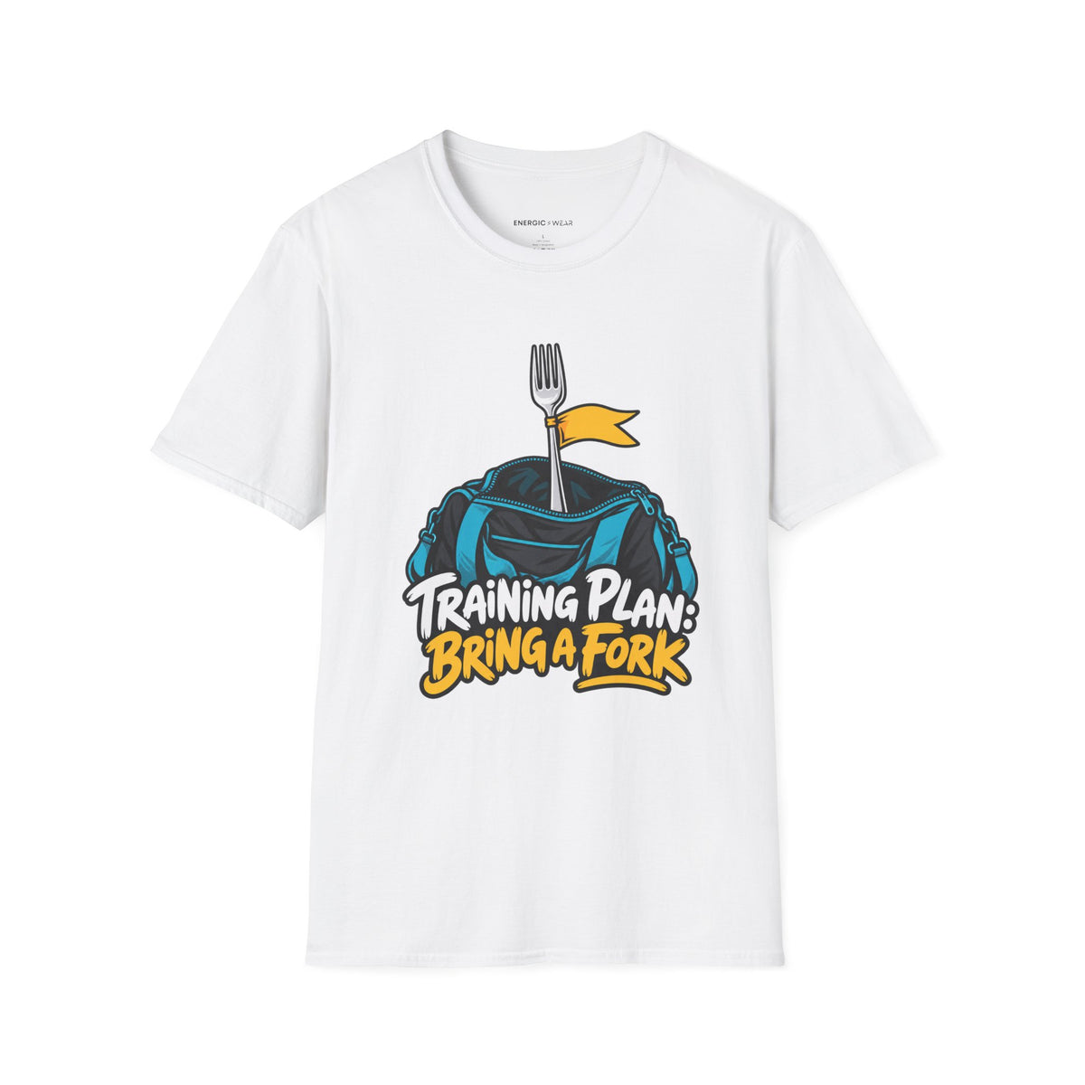 Graphic fitness T-shirt featuring the "Training Plan Bring a Fork" design.