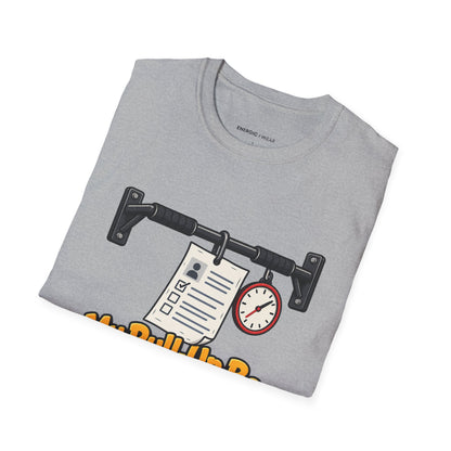 Graphic fitness T-shirt featuring the "My Pull-Up Bar Is Reviewing My Application" design.