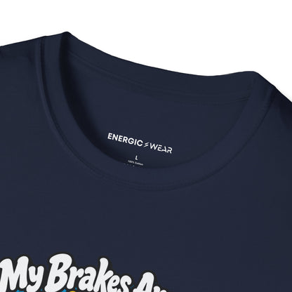 My Brakes Are an Advanced Skating Goal T-Shirt