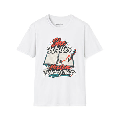 Graphic fitness T-shirt featuring the "She Writes Her Own Training Notes" design.