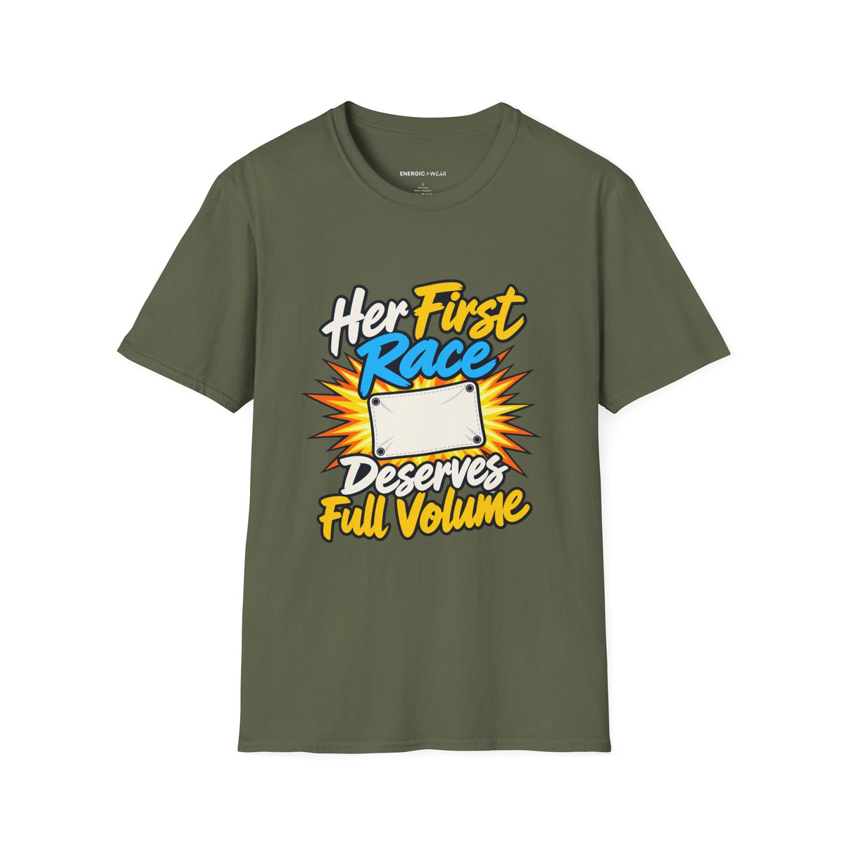 Graphic fitness T-shirt featuring the "Her First Race Deserves Full Volume" design.