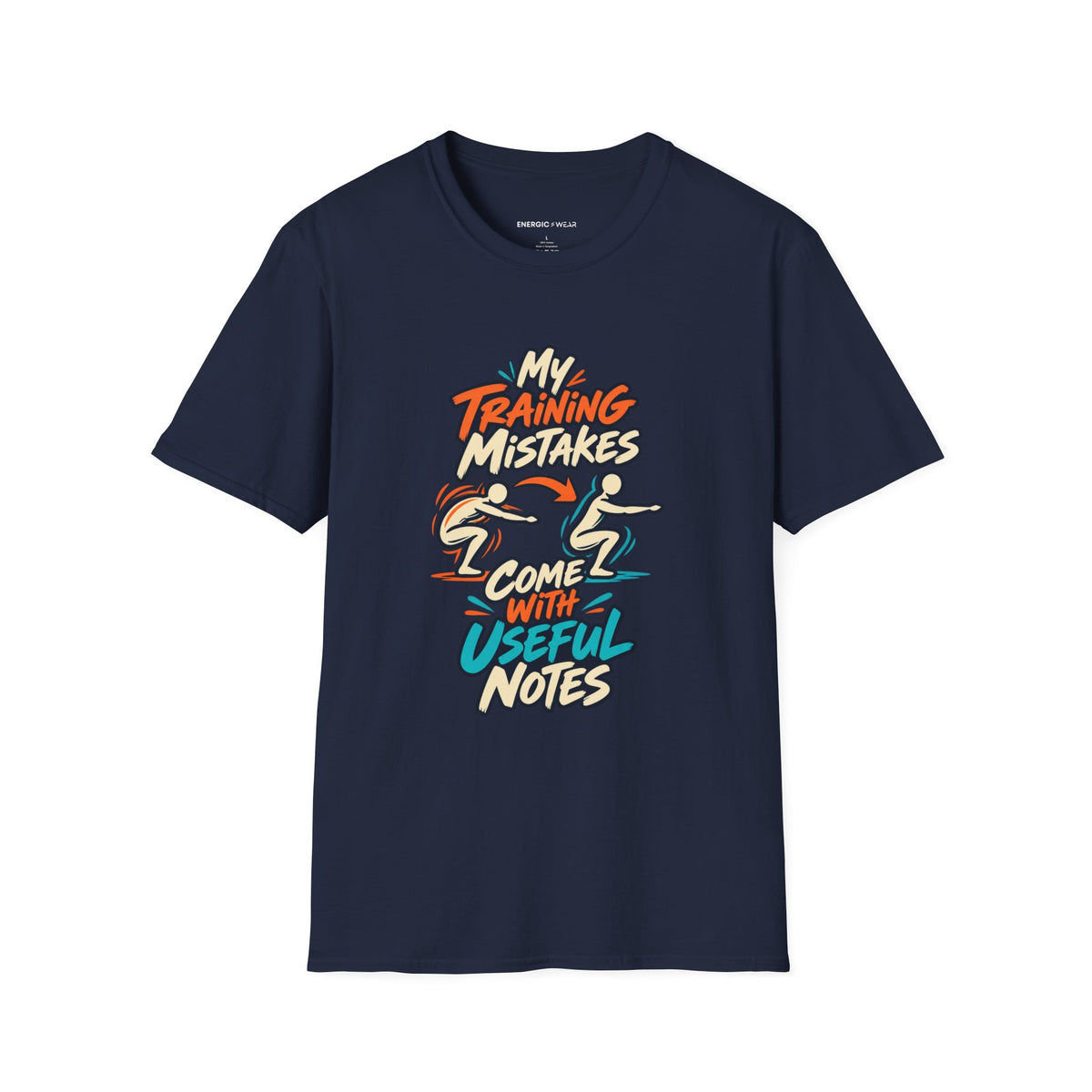 Graphic fitness T-shirt featuring the "My Training Mistakes Come With Useful Notes" design.