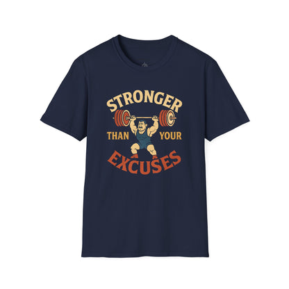 Stronger Than Your Excuses - Fitness Motivational Tee