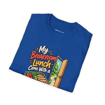 My Breakroom Lunch Came with a Ten-Minute Walk T-Shirt