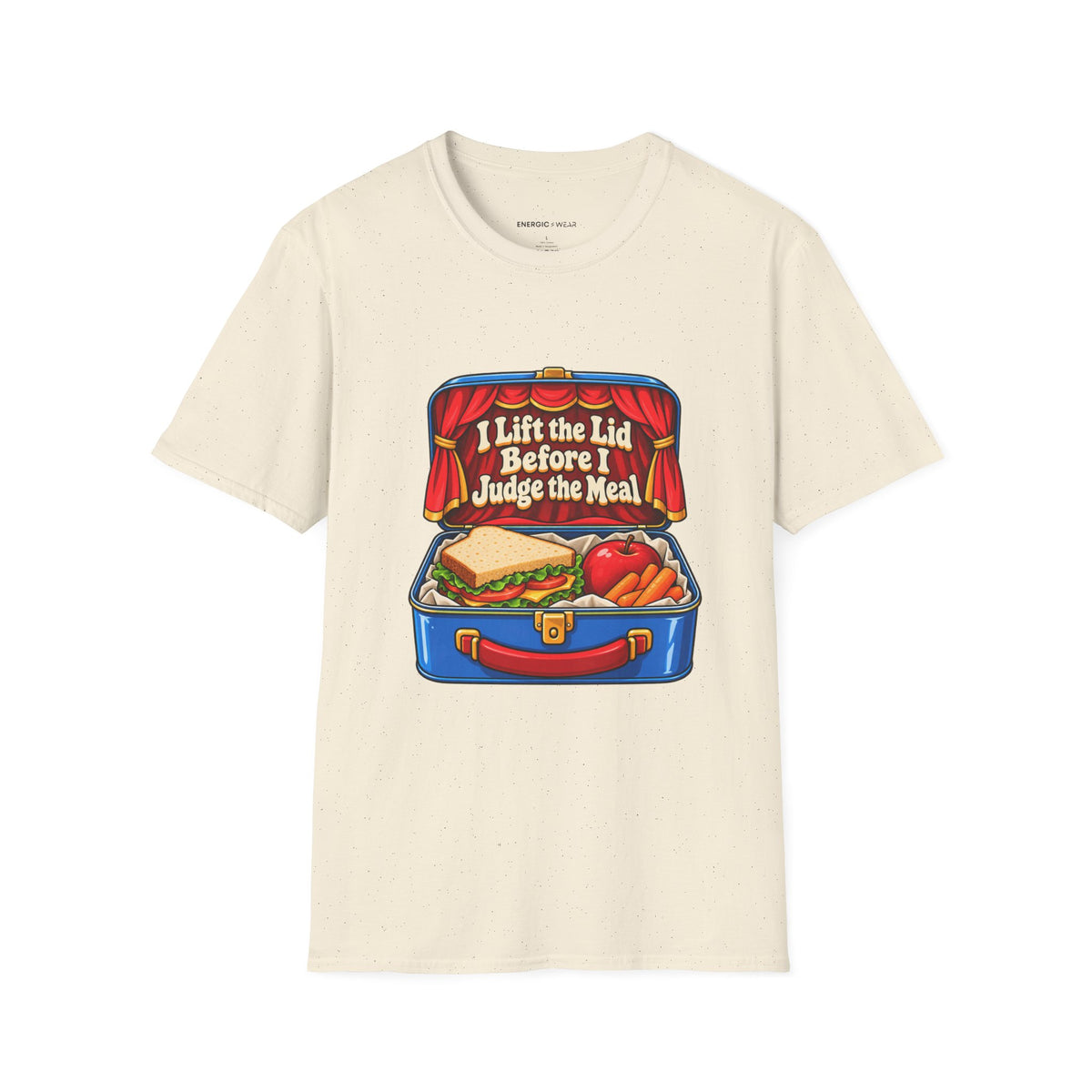 Graphic fitness T-shirt featuring the "I Lift the Lid Before I Judge the Meal" design.