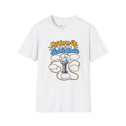 Graphic fitness T-shirt featuring the "My Warm-Up Took the Scenic Route" design.