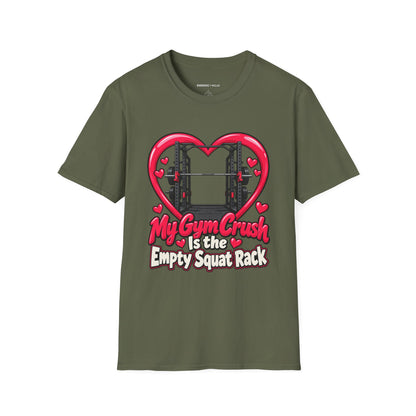 Graphic fitness T-shirt featuring the "My Gym Crush Is the Empty Squat Rack" design.