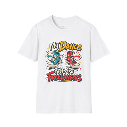 Graphic fitness T-shirt featuring the "My Dance Feet Are Freelancers" design.
